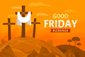 Good Friday meaning?